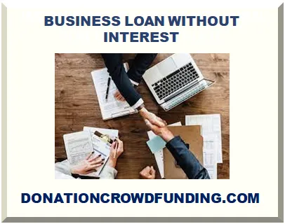 BUSINESS LOAN WITHOUT INTEREST 2026-2027